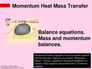 Momentum Heat Mass Transfer