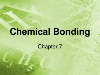 Chemical Bonding