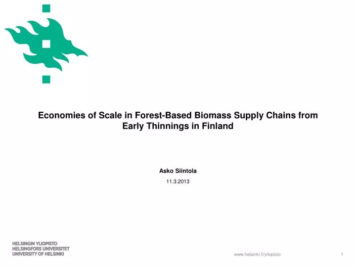 economies of scale in forest based biomass supply chains from early thinnings in finland