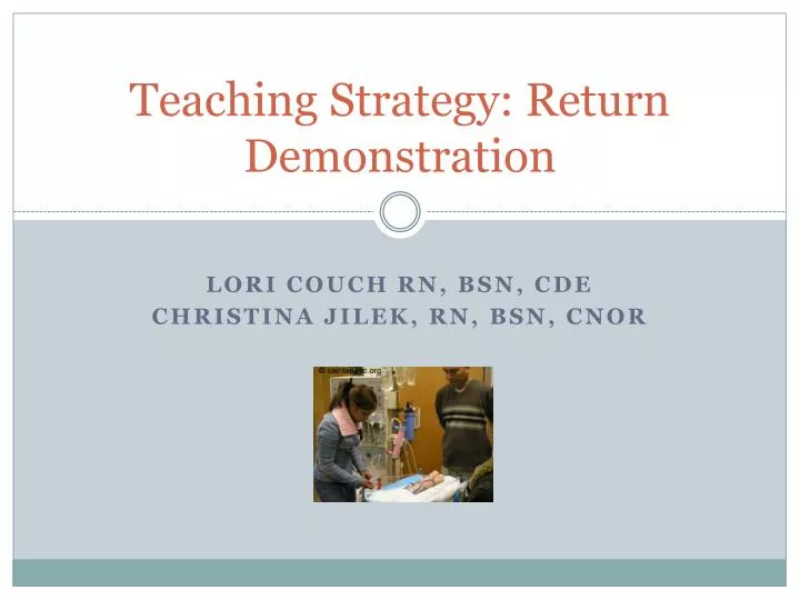 teaching strategy return demonstration