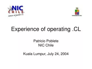 Experience of operating .CL