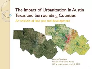 The Impact of Urbanization In Austin Texas and Surrounding Counties