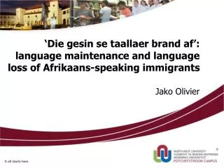 ‘Die gesin se taallaer brand af’: language maintenance and language loss of Afrikaans-speaking immigrants