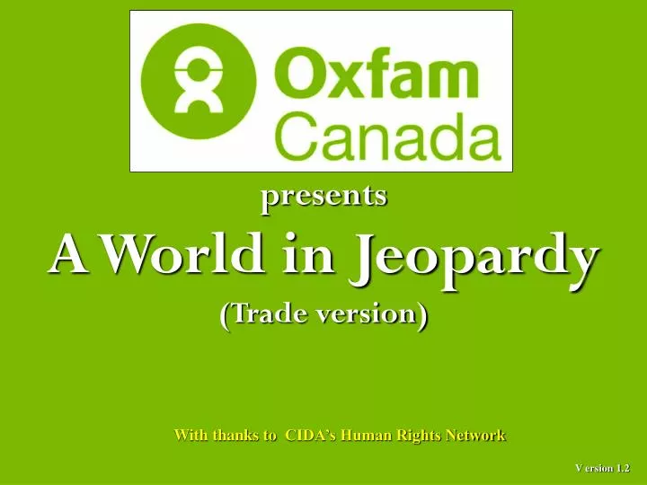 presents a world in jeopardy trade version