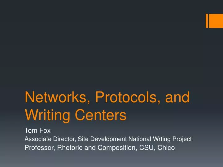 networks protocols and writing centers