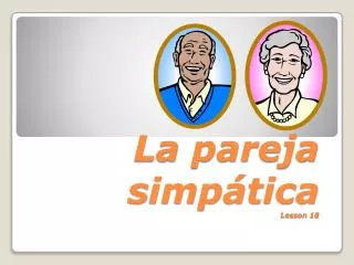 la pareja s imp tica lesson 18