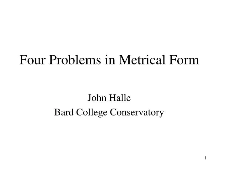 four problems in metrical form