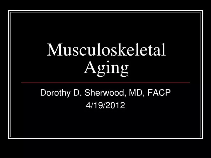 musculoskeletal aging