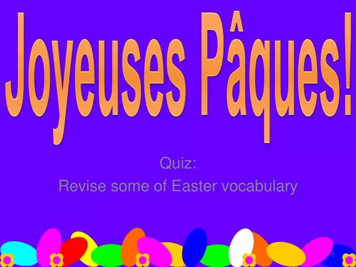 quiz revise some of easter vocabulary