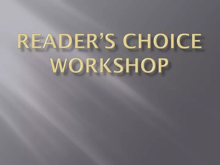 reader s choice workshop
