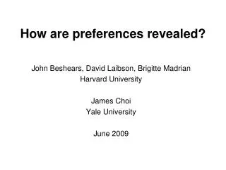 How are preferences revealed?