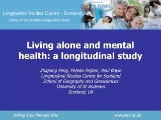 Living alone and mental health: a longitudinal study