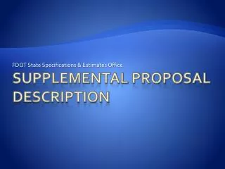 Supplemental Proposal Description