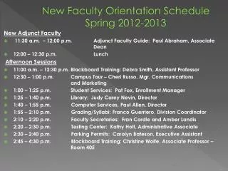 New Faculty Orientation Schedule Spring 2012-2013