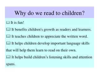 Why do we read to children?