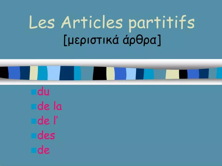 les articles partitifs