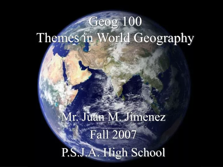 geog 100 themes in world geography