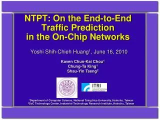 NTPT: On the End-to-End Traffic Prediction in the On-Chip Networks