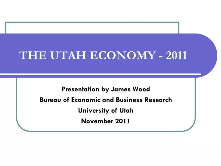 the utah economy 2011