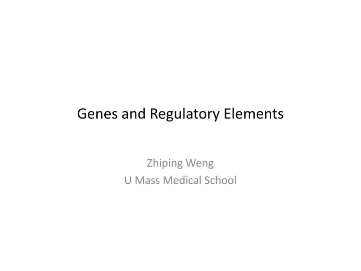 genes and regulatory elements