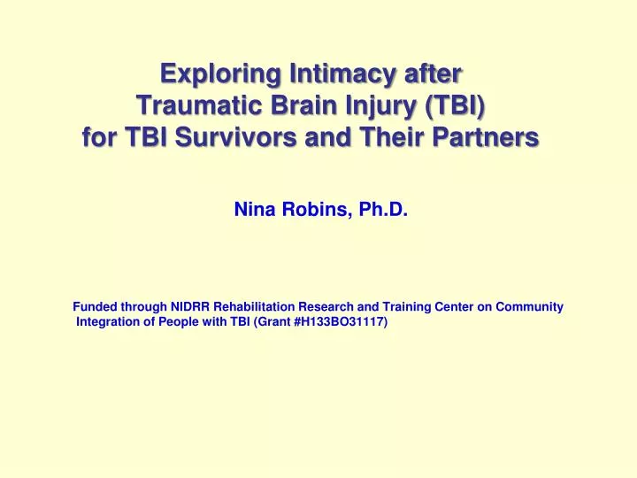 exploring intimacy after traumatic brain injury tbi for tbi survivors and t heir partners