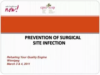 PREVENTION OF SURGICAL SITE INFECTION