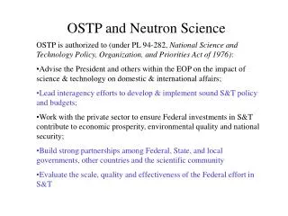 OSTP and Neutron Science