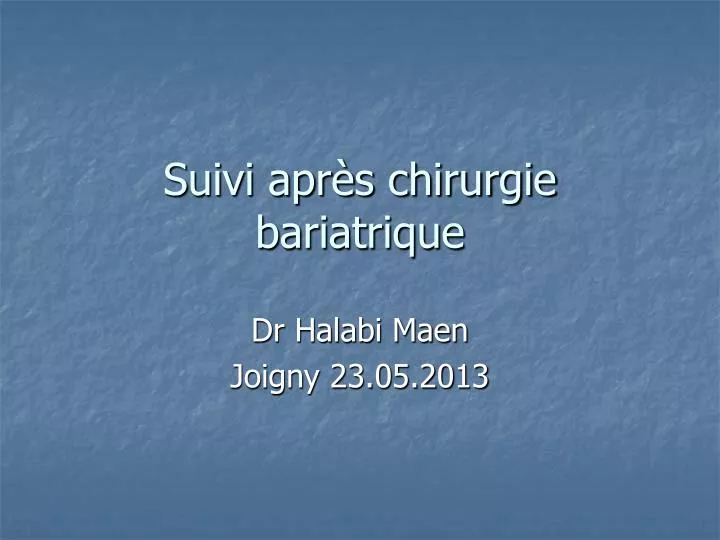 suivi apr s chirurgie bariatrique