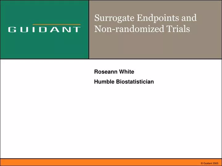 surrogate endpoints and non randomized trials