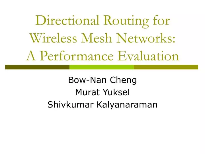 directional routing for wireless mesh networks a performance evaluation