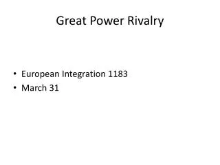 Great Power Rivalry