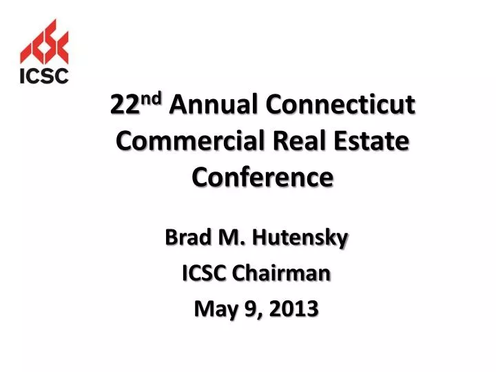 brad m hutensky icsc chairman may 9 2013