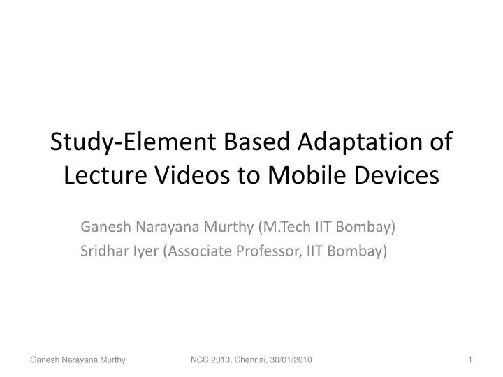 study element based adaptation of lecture videos to mobile devices