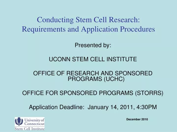 conducting stem cell research requirements and application procedures