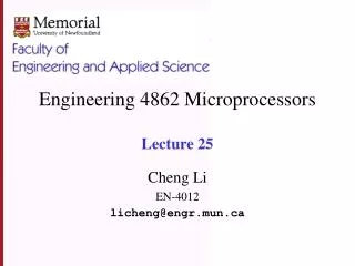 Engineering 4862 Microprocessors Lecture 25