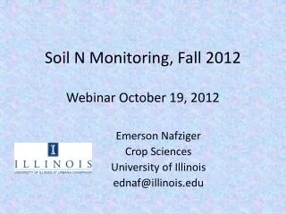 Soil N Monitoring, Fall 2012 Webinar October 19, 2012