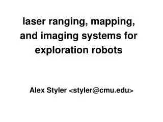 laser ranging, mapping, and imaging systems for exploration robots