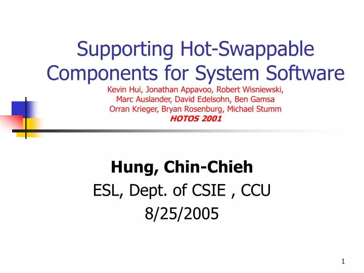 hung chin chieh esl dept of csie ccu 8 25 2005