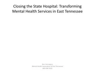 Closing the State Hospital: Transforming Mental Health Services in East Tennessee