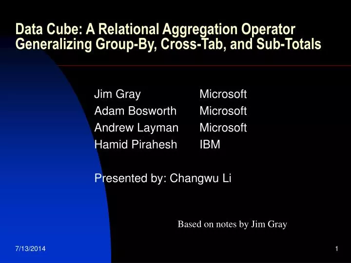 data cube a relational aggregation operator generalizing group by cross tab and sub totals