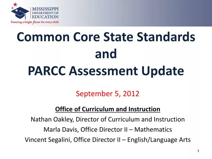 common core state standards and parcc assessment update