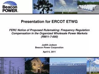 Presentation for ERCOT ETWG FERC Notice of Proposed Rulemaking: Frequency Regulation Compensation in the Organized Whole