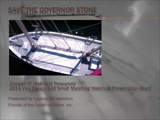 Save the Governor Stone