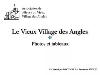 le vieux village des angles