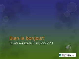 bien le bonjour