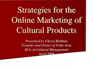 Strategies for the Online Marketing of Cultural Products