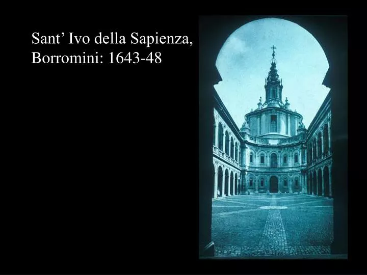 sant ivo della sapienza borromini 1643 48