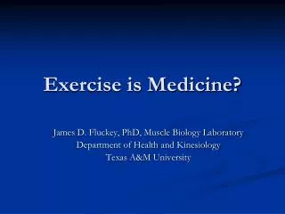 Exercise is Medicine?