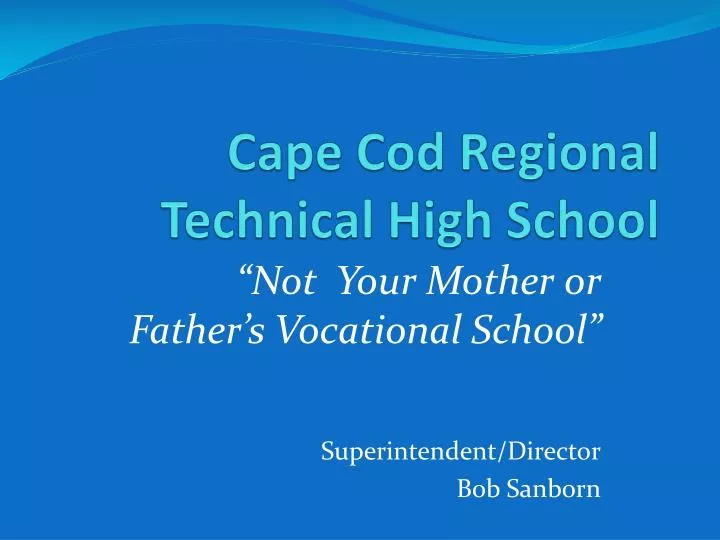 cape cod regional technical high school