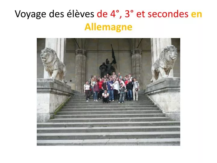 voyage des l ves de 4 3 et secondes en allemagne